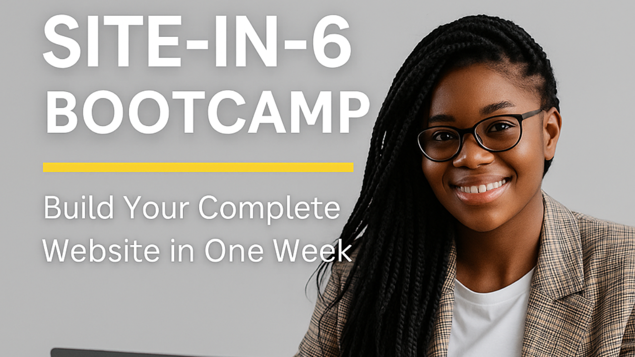 Site-in-6 Bootcamp